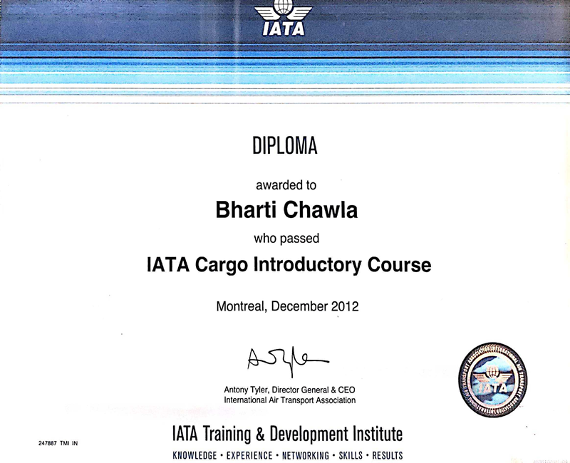 Diploma of IATA Cargo Introductory Course  awarded to our Director, Ms. Bharti Chawla in December 2012